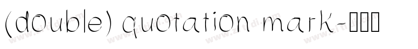 (double) quotation mark字体转换